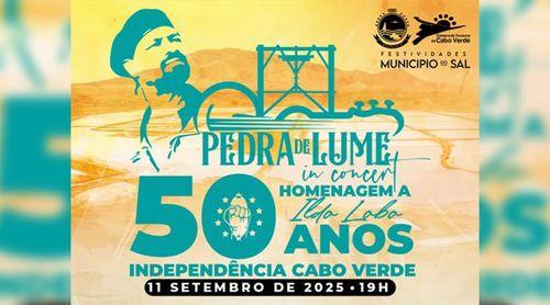 Sal: Pedra de Lume in Concert celebra 50 Anos da independência com homenagem a Ildo Lobo e participação de Maria Gadú