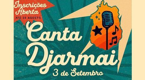 Maio: Concurso “Canta Djarmai” de regresso nas festividades do Dia do Município 