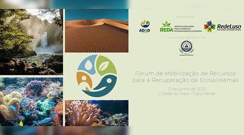 Le forum de Praia discute de la mobilisation des ressources pour protéger les écosystèmes
