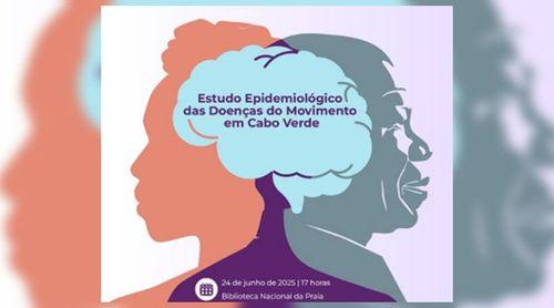 Cabo Verde: Estudo revela predominância da doença de Parkinson e dificuldades de acesso a cuidados de saúde