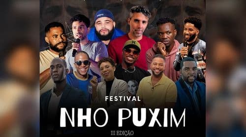 Praia acolhe 3.ª edição do Festival Nhu Puxim com estreia de humoristas nacional e da diáspora