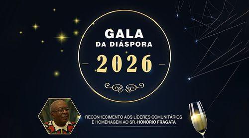 Gala da Diáspora 2026 distingue líderes comunitários e homenageia Honório Fragata