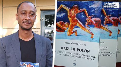 Professor Elter Carlos lança obra que explora dança contemporânea cabo-verdiana como expressão filosófica