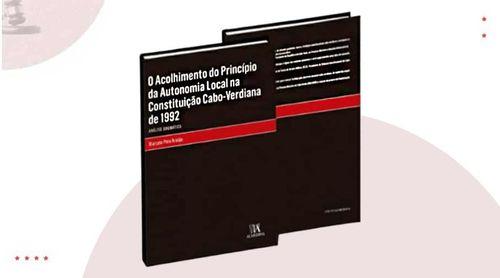 Jurista Marcelo Araújo lança livro sobre autonomia local na Constituição cabo-verdiana
