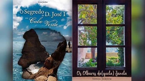 Portugal: Sónia Jardim apresenta “O Segredo de D. José I em Cabo Verde” e “Os Olhares da(quela) Janela” em Oeiras