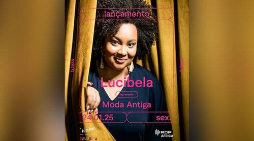 Portugal: Lucibela apresenta “Moda Antiga” no clube B.Leza em Lisboa