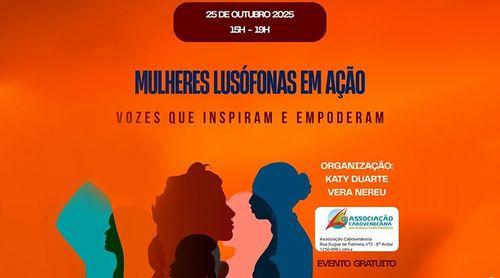 Portugal: Mulheres lusófonas reúnem-se em Lisboa para inspirar e empoderar umas às outras