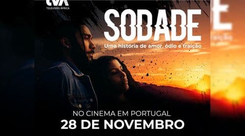 Portugal: Longa metragem “Sodade” filmada na ilha do Fogo disponível hoje em todos os cinemas
