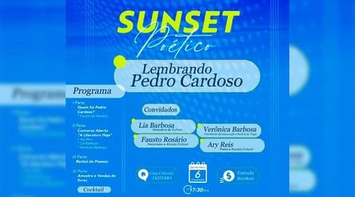 Fogo: Primeira edição do "Sunset Poético" homenageia Pedro Cardoso
