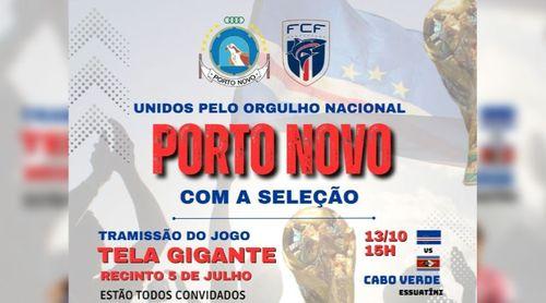 Porto Novo prepara-se para acompanhar jogo Cabo Verde-Eswatini com música e animação