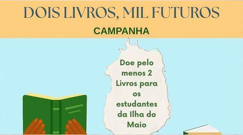 Maio: Projecto lança campanha “Dois Livros, Mil Futuros” para apoiar estudantes da ilha