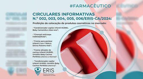 ERIS retira de circulação produtos cosméticos com substâncias proibidas