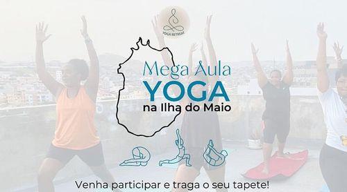 Ilha do Maio acolhe “mega aula” de yoga para diferentes grupos da comunidade