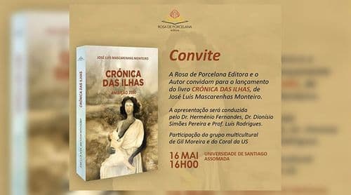 “Crónica das Ilhas: Ambição 2023” apresentado esta tarde na Cidade Velha