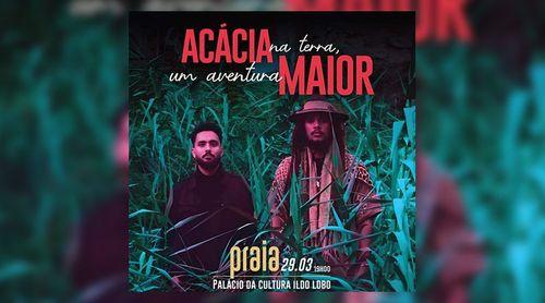 Acácia Maior apresenta álbum “Cimbron Celeste” hoje na Praia