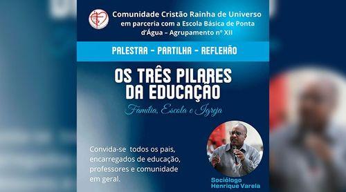 Comunidade Rainha do Universo promove palestra sobre “Os três pilares da educação: Família, escola e igreja”
